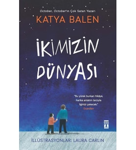 İkimizin Dünyası Katya Balen timaş