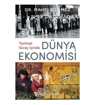 Tarihsel Süreç İçinde Dünya Ekonomisi