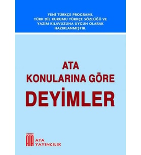 Konularına Göre Deyimler
