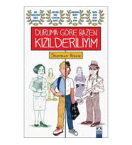 Duruma Göre Bazen Kızılderiliyim