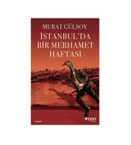 İstanbulda Bir Merhamet Haftası Murat Gülsoy Can Yayınları