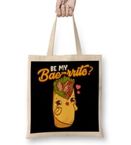 Cute & Funny Be My Bae-rrito Bae Burrito Pun Bez Çanta Uzun Saplı