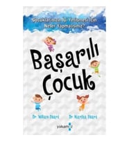 Başarılı Çocuk Çocuklarınızın İyi Yetişmesi İçin Neler Yapmalısnız?