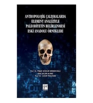 Antropolojik Çalışmalarda Element Analizyle Paleodiyetin Belirlenmesi Eski Anadolu Örnekleri