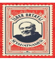 İlber Ortaylı Seyahatnamesi (Kartpostal Hediyeli)