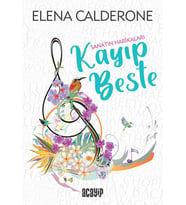 Sanatın Harikaları /Kayıp Beste/Elena Calderone
