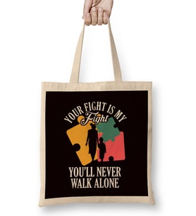 Your Fight My Fight Autism Awareness Mother Son Daughter Bez Çanta Uzun Saplı