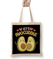 Funny Let s Avocuddle Cute Avocado Cuddling Pun Bez Çanta Uzun Saplı