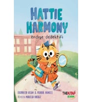 Hattie Harmony Endişe Dedektifi