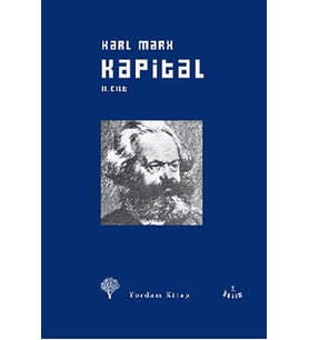 Kapi·tal 2.Ci·lt Ci·ltli·: Ekonomi Politiğin Eleştirisisermayenin Dolaşım Süreci (Krem)