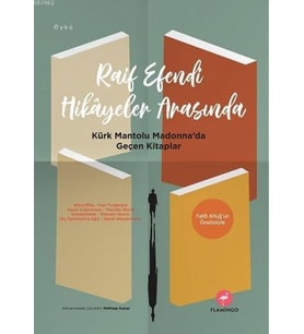 Raif Efendi Hikayeler Arasında