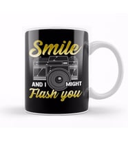 Smile And I Might Flash You Photographer Camera Kupa Bardak Porselen