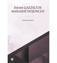 İmam Gazzalide Maslahat Düşüncesi