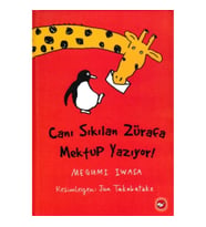 Canı Sıkılan Zürafa Mektup Yazıyor