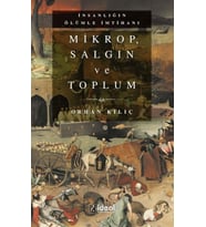 Mikrop, Salgın Ve Toplum - Orhan