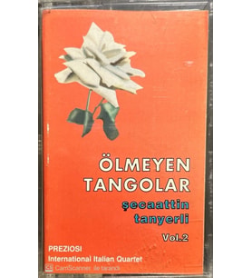 (Plak Değildir KASET tir) Şecaattin Tanyerli Ölmeyen Tangolar Vol.2 Kaset