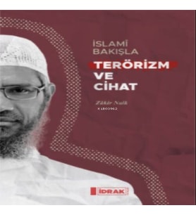 İslamî Bakışla Terörizm Cihat