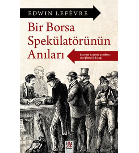 Bir Borsa Spekülatörünün Anıları