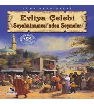 Evliya Çelebi Seyahatnamesi'nden Seçmeler