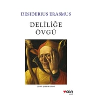 Deliliğe Övgü