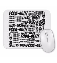 Foda Se Mouse Pad