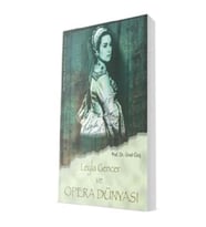 Leyla Gencer Ve Opera Dünyası
