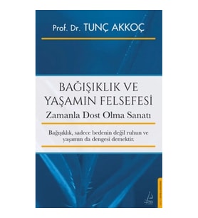 Bağışıklık ve Yaşamın Felsefesi
