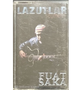 (Plak Değildir KASET tir) Fuat Saka Lazutlar Seçmeler Kaset