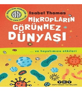 Mikropların Görünmez Dünyası