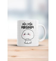 Küs Değil Kırgınım Kupa Bardak