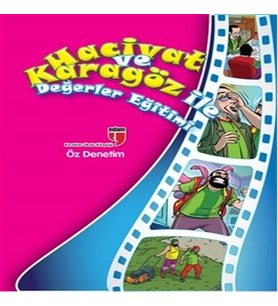 Öz Denetim / Hacivat ve Karagöz ile Değerler Eğitimi