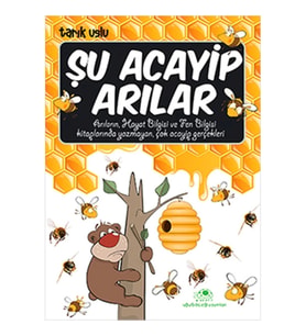 Şu Acayip Arılar