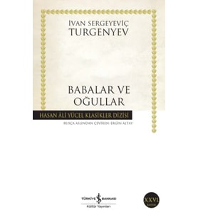 Babalar ve Oğullar - Hasan Ali Yücel Klasikleri