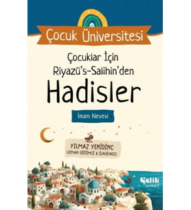 Çocuklar İçin Hadisler Riyazüs Salihin İmam Nevevi - Çocuk Üniversitesi