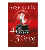 Everest - 4 Gün 3 Gece - Ayşe Kulin