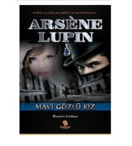 Arsene Lupin Mavi Gözlü Kız - Maurice Leblanc