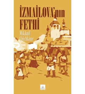 İzmailova'nın Fethi