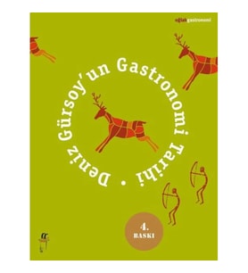 Deniz Gürsoyun Gastronomi Tarihi