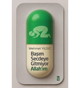 Başım Secdeye Gitmiyor Allahım Mehmet Yıldız Timaş