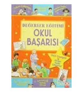 Değerler Eğitimi - Okul Başarısı