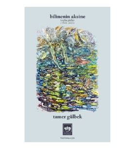 Bilinenin Aksine
