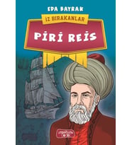 Piri Reis - İz Bırakanlar