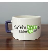 Kadınlar İnsandır, Erkekler İnsanoğlu Baskılı Kadınlar Günü Mor Kulplu C Fincan