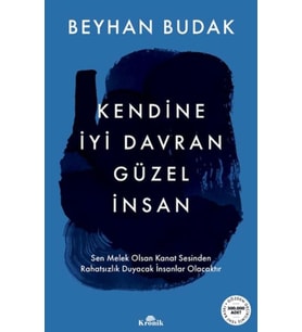 Kendine İyi Davran Güzel İnsan