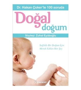 Dr. Hakan Çoker’le 100 soruda Doğal Doğum