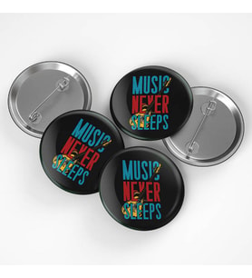 Music Never Sleeps Buton Rozet 3 adet