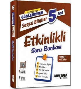 5. Sınıf Sosyal Bilgiler Güçlendiren Etkinlikli Soru Bankası Ankara Yayıncılık
