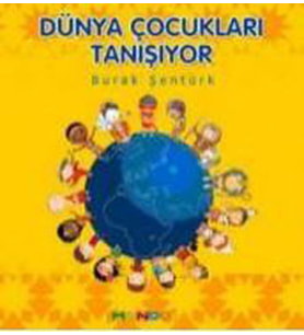Dünya Çocukları Tanışıyor