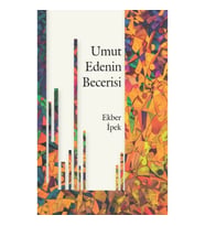 Umut Edenin Becerisi