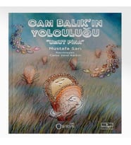 Cam Balık’In Yolculuğu “Umut Pina”